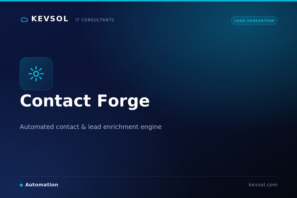 Contact Forge — automated contact & lead enrichment engine